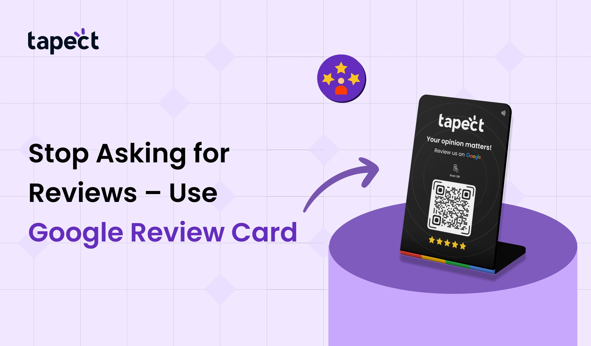 Stop Asking For Reviews Use Google Review Card